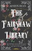 The Fairshaw Library