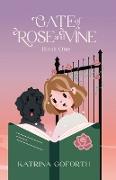 Gate of Rose and Vine