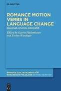 Romance motion verbs in language change