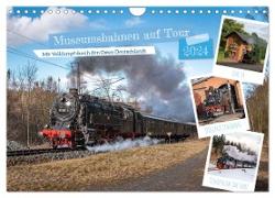 Museumsbahnen auf Tour (Wandkalender 2024 DIN A4 quer), CALVENDO Monatskalender