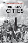 The Rise Of Cities