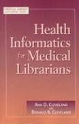 Health Informatics for Medical Librarians