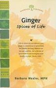 Ginger: Spices of Life