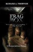 Frag Box