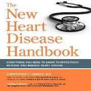 The New Heart Disease Handbook