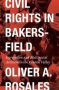 Civil Rights in Bakersfield