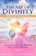 The Art of Divinity: Volume One: Volume One