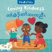 Mindful Tots: Loving Kindness (Bilingual Burmese Karen & English)