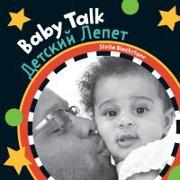 Baby Talk (Bilingual Russian & English)