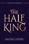 The Half King (Deluxe Limited Edition)