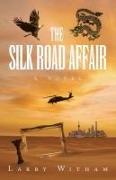 The Silk Road Affair