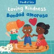 Mindful Tots: Loving Kindness (Bilingual Spanish & English)