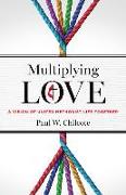 Multiplying Love