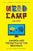 Amanda and the Battle of the Brainiacs (Nerd Camp Briefs #2)