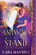 A Spinster's Last Stand