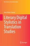 Literary Digital Stylistics in Translation Studies