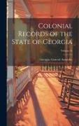 Colonial Records of the State of Georgia, Volume 14