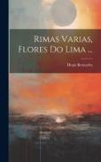 Rimas Varias, Flores Do Lima