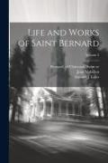 Life and Works of Saint Bernard, Volume 2