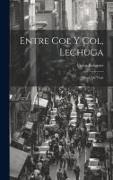 Entre Col Y Col, Lechuga: Album De Viaje