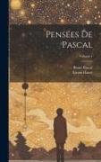 Pensées de Pascal, Volume 1