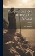 Expositions On The Book Of Psalms, Volume 2