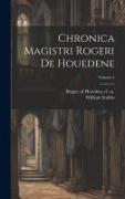 Chronica magistri Rogeri de Houedene, Volume 4