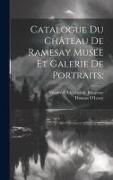 Catalogue Du Château De Ramesay Musée Et Galerie De Portraits