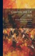 Campagne De 1815: Waterloo