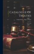 Catalogue Of Treaties: 1814-1918
