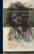 Stendhal (henri Beyle): Journal