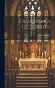 Catechismus Illustratus