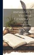 Andanzas Y Visiones Españolas