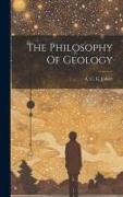 The Philosophy Of Geology