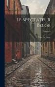 Le Spectateur Belge, Volume 6