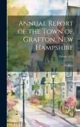 Annual Report of the Town of Grafton, New Hampshire, Volume 1875