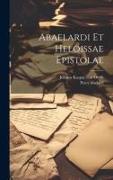 Abaelardi Et Heloissae Epistolae