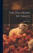 The Doctrines Of Grace