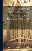 Diccionario De Hacienda, Con Aplicación A España, Volume 2