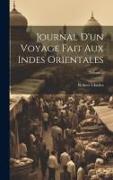 Journal D'un Voyage Fait Aux Indes Orientales, Volume 2
