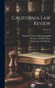 California Law Review, Volume 10