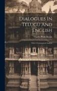 Dialogues In Telugu And English: With A Grammatical Analysis