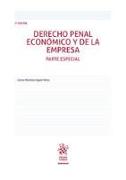 Derecho Penal Económico y de la Empresa. Parte especial 7ª Edición