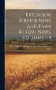 Extension Service News And Farm Bureau News, Volumes 1-4