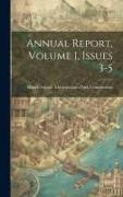 Annual Report, Volume 1, Issues 3-5