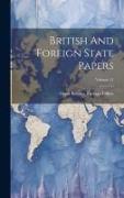 British And Foreign State Papers, Volume 11