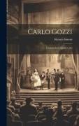Carlo Gozzi: Commedia in Quattro Atti