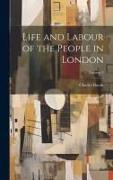 Life and Labour of the People in London, Volume 5