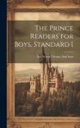 The Prince Readers for Boys. Standard I