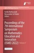 Proceedings of the 7th International Symposium on Mathematics Education and Innovation (ISMEI 2022)